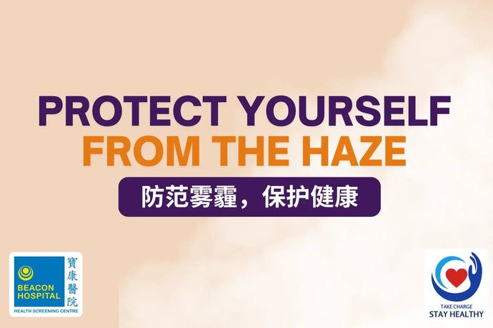 Protect Yourself from The Haze
