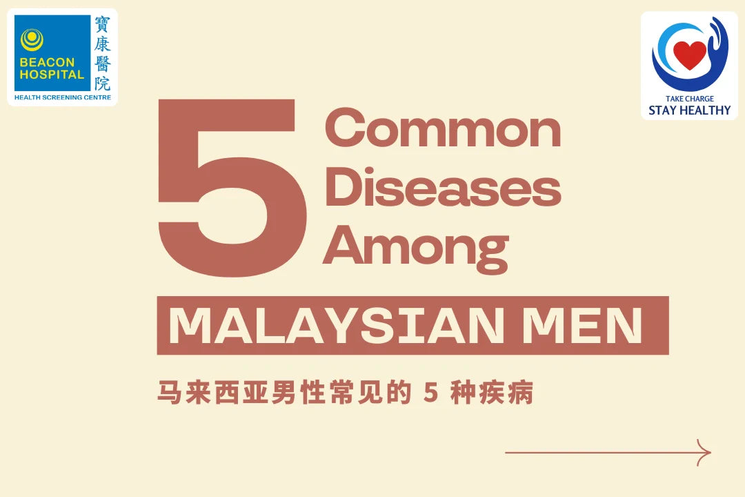 Common Diseases Among Malaysian Men