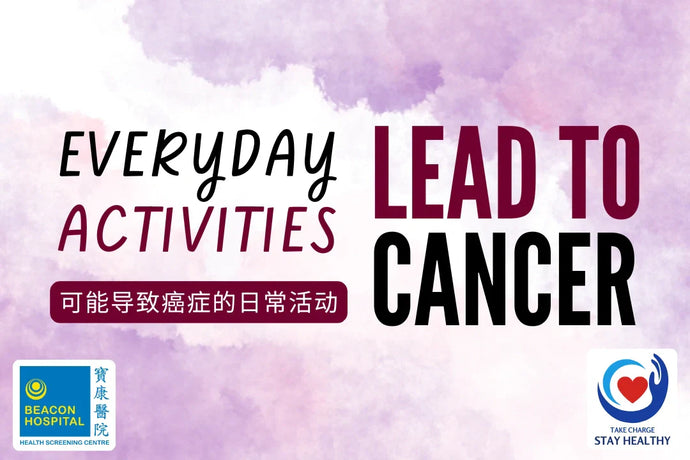 Everyday Activities That Lead to Cancer