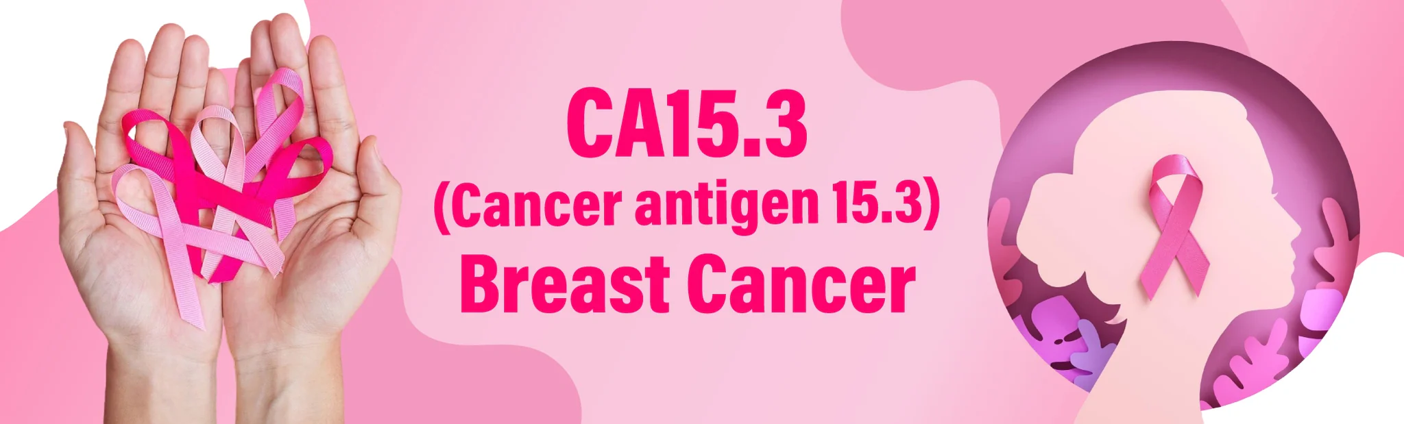 CA15.3 - Breast Cancer Marker