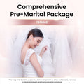 Comprehensive Pre-Marital Package (Female)