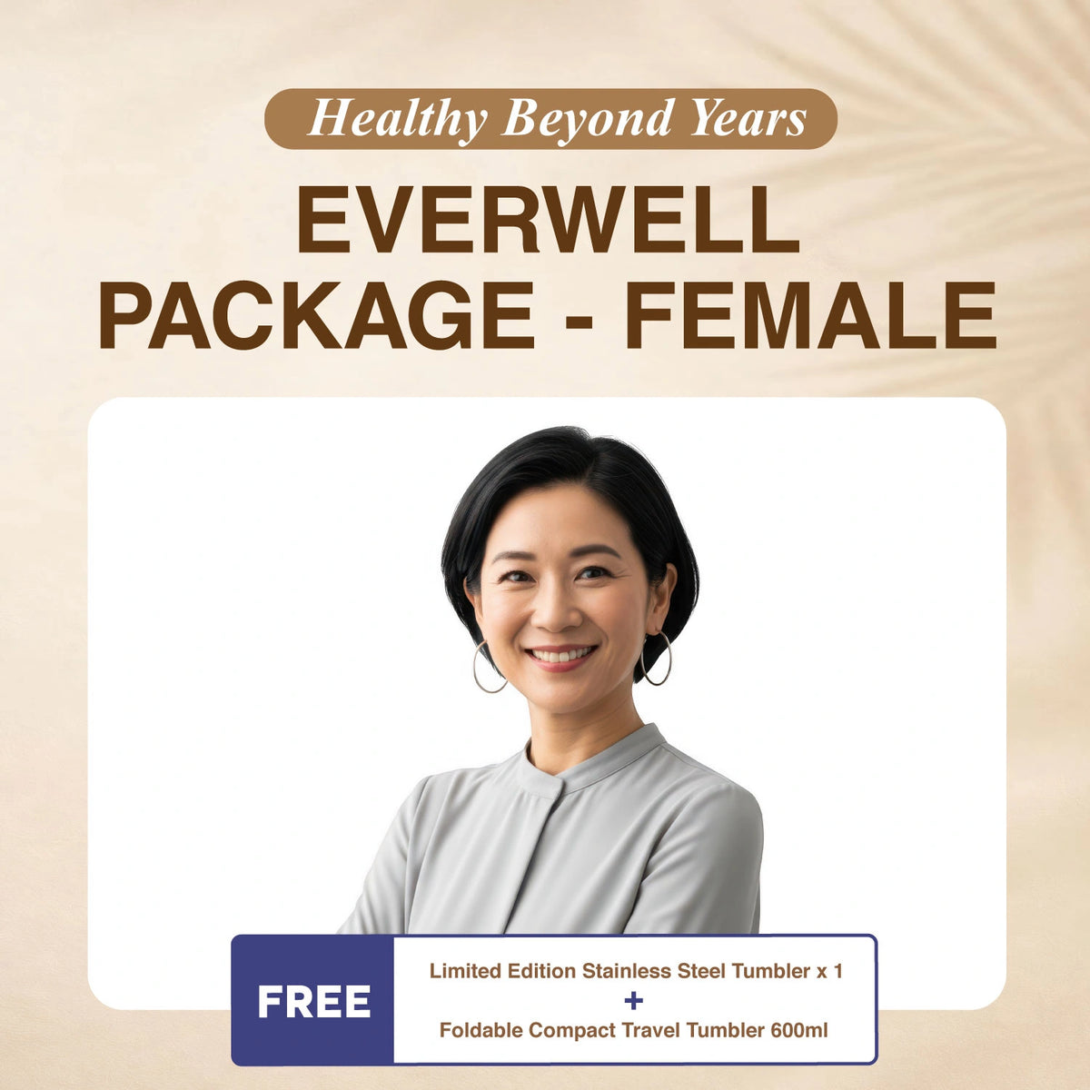 Everwell Package (Female)