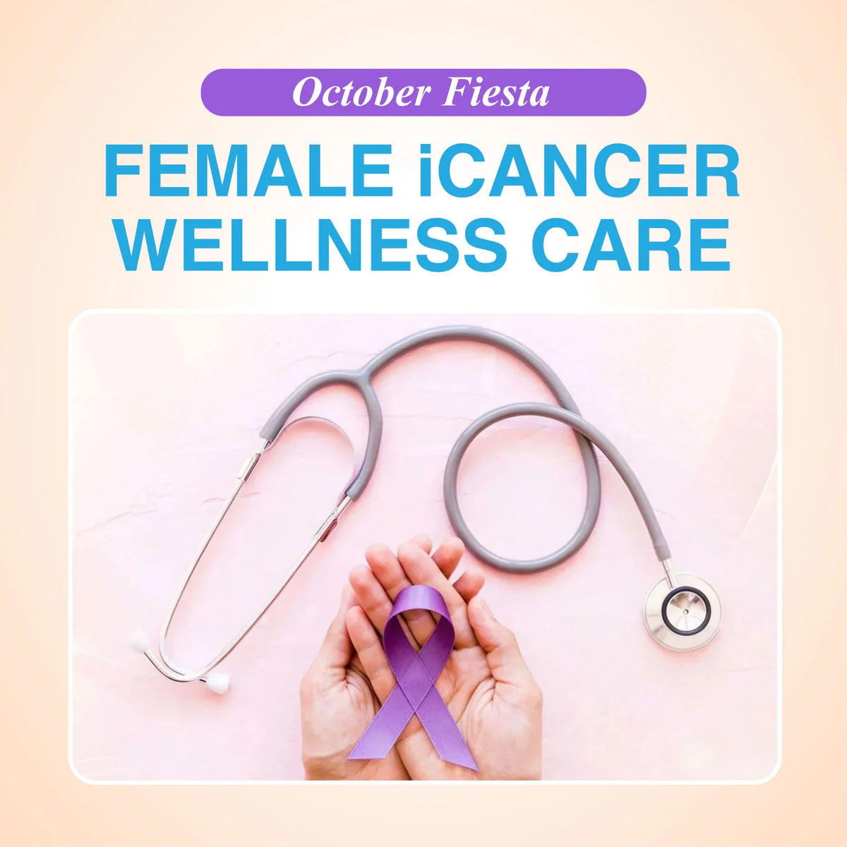 [October Fiesta] Female iCancer Wellness Care